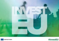 “InvestEU” programma: atbalsts jaunām darbavietām, izaugsmei un investīcijām